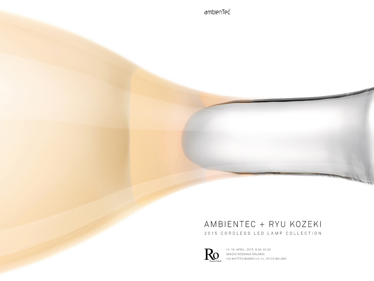 AMBIENTEC + RYU KOZEKI｜2015 CORDLESS LED LAMP COLLECTION