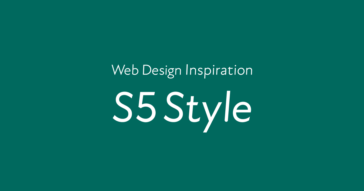 ハイクオリティなWebサイトを探すなら Webデザインギャラリー | S5-Style