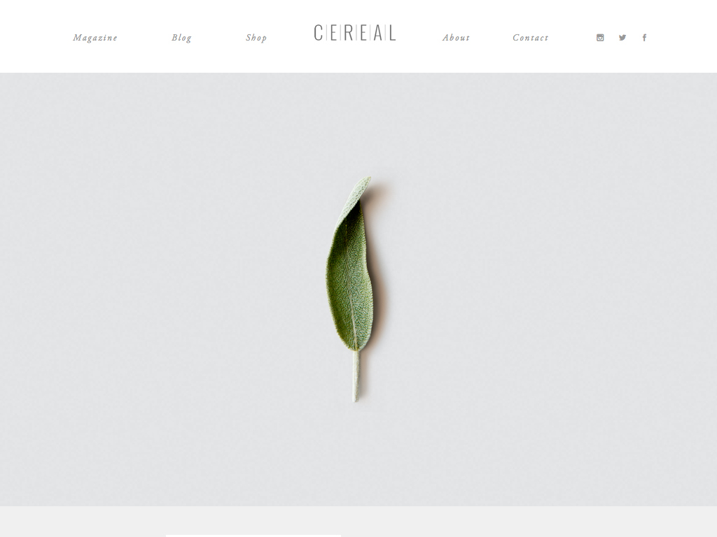 Cereal Magazine / In pursuit of food & travel