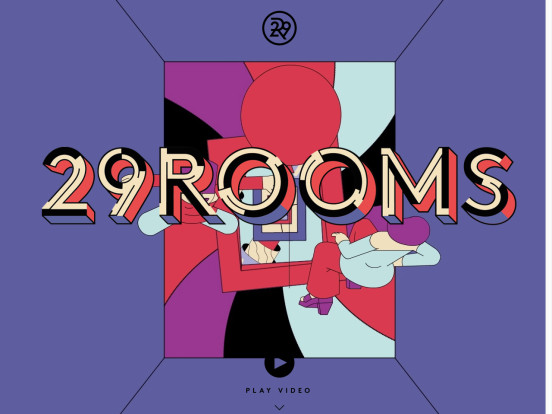 29Rooms: Interactive funhouse of style, culture, and technology!