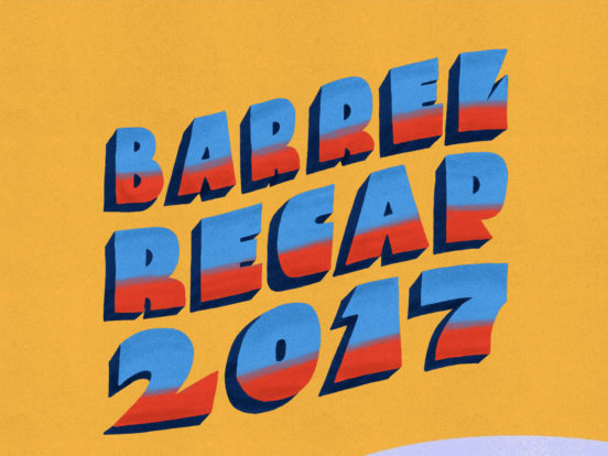 Barrel Recap 2017