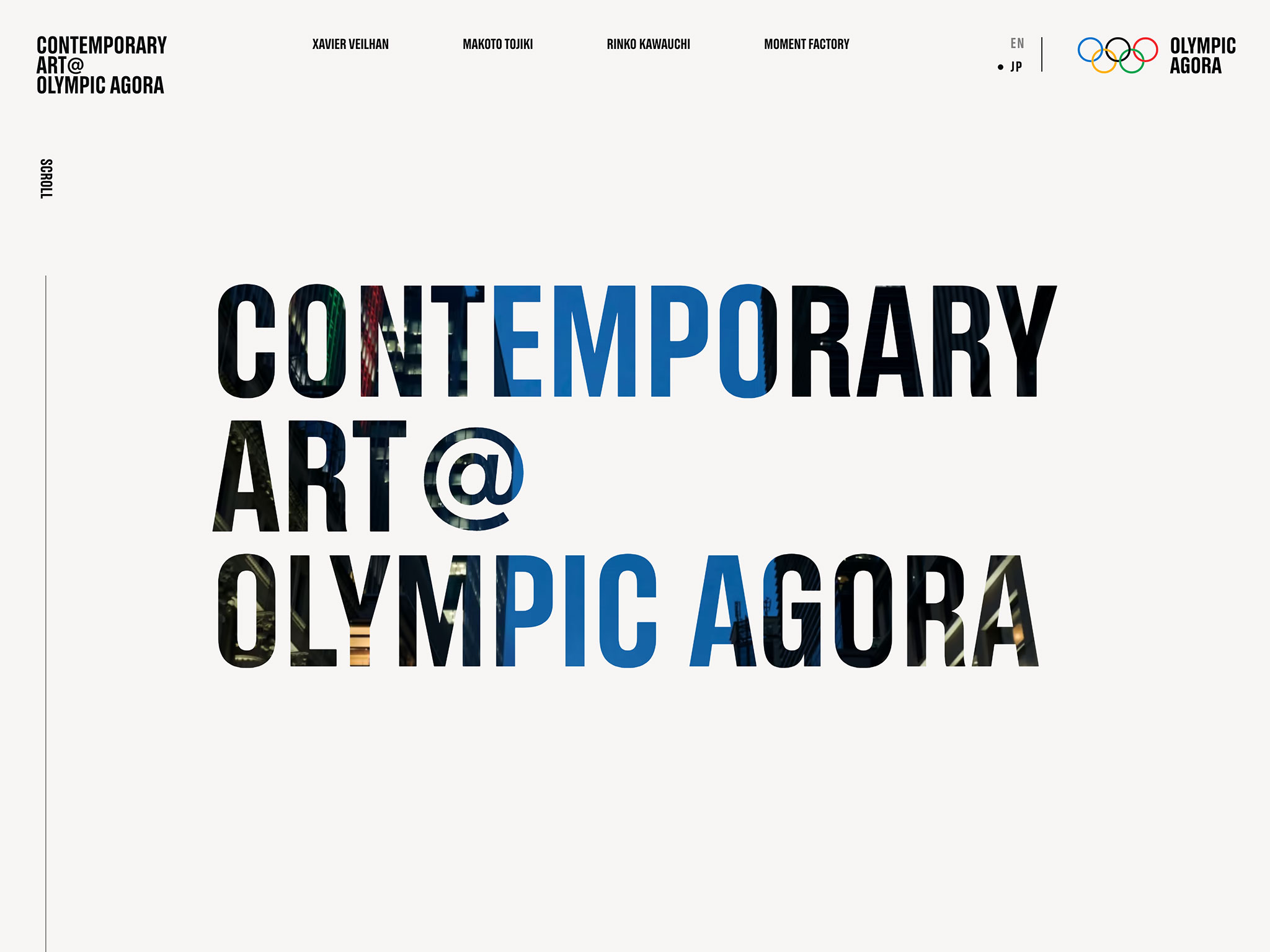 コンテンポラリーアート @ オリンピック・アゴラ | バーチャルツアー | オリンピック・アゴラ